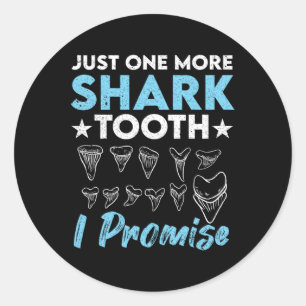 Sticker Rond Juste Une Dent De Requin De Plus Je Promets Funny