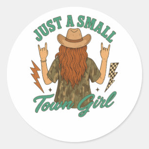 Sticker Rond Juste une fille de petite ville Rock Country Weste