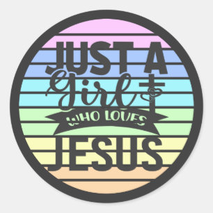 Sticker Rond Juste une fille qui aime Jésus T-shirt