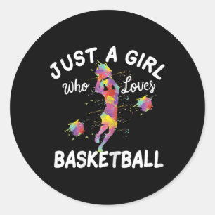 Sticker Rond Juste Une Fille Qui Aime Le Basket-Ball