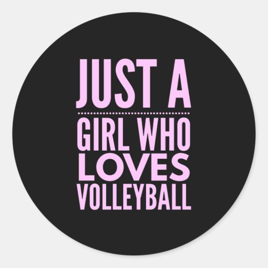 Sticker Rond Juste Une Fille Qui Aime Le Volley (Devant)