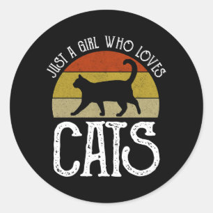 Sticker Rond Juste une fille qui aime les chats