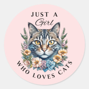 Sticker Rond Juste une fille qui aime les chats