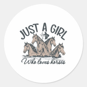 Sticker Rond Juste une fille qui aime les chevaux