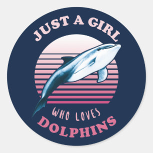 Sticker Rond Juste Une Fille Qui Aime Les Dauphins