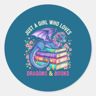 Sticker Rond Juste une fille qui aime les dragons et les livres
