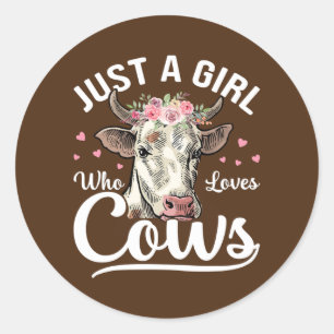 Sticker Rond Juste Une Fille Qui Aime Les Vaches