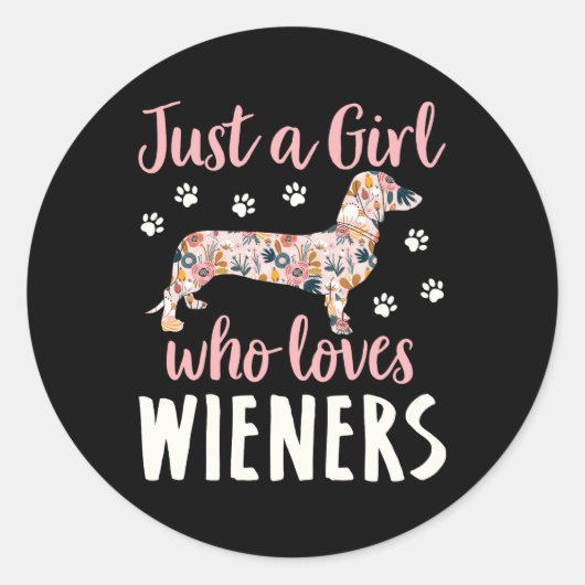 Sticker Rond Juste une fille qui aime les Wieners (Devant)