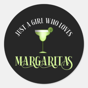 Sticker Rond Juste une fille qui aime Margaritas