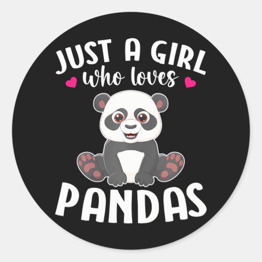 Sticker Rond Juste Une Fille Qui Aime Pandas Panda Mignonne (Devant)