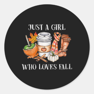 Sticker Rond Juste Une Fille Qui Aime Tomber Pumpin Spice Latte