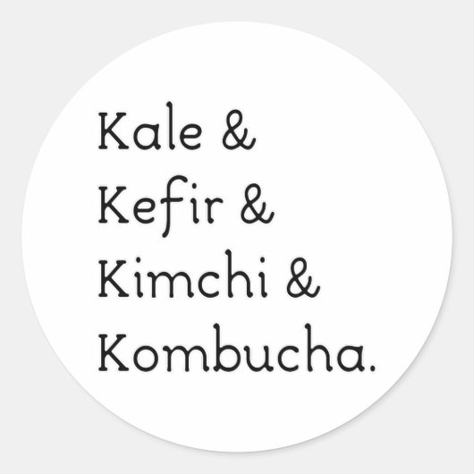 Sticker Rond Kale Kefir Kimchi Kombucha (Devant)