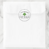 Sticker Rond Kale Love Live Breathe Eat Kale Custom (Sac)
