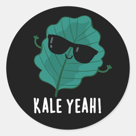 Sticker Rond Kale Ouais Funny Veggie Pun Dark BG (Devant)