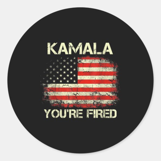 Sticker Rond Kamala You're Fired Funny Anti Kamala Harris Elect (Devant)