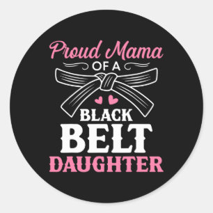 Sticker Rond Karate Black Belt Fille Mama Cadeau Arts Martiaux