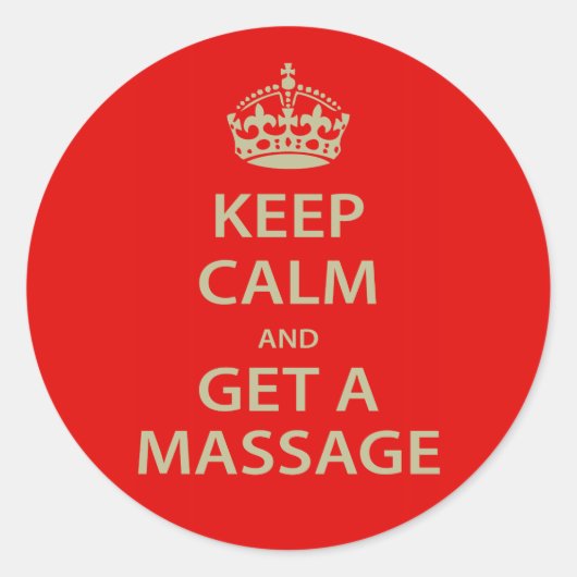 Sticker Rond Keep Calm and Get a massage (Devant)