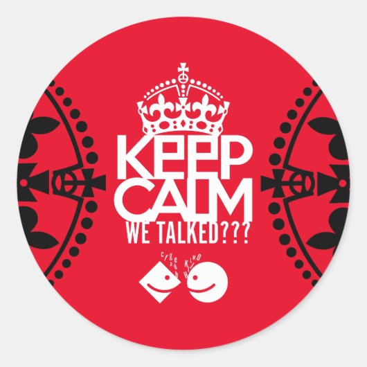 STICKER ROND KEEP CALM WE TALKED? HABLAMOS?? BY MASANSER (Devant)