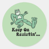 Sticker Rond Keep on resisting with the Portland frog (Devant)