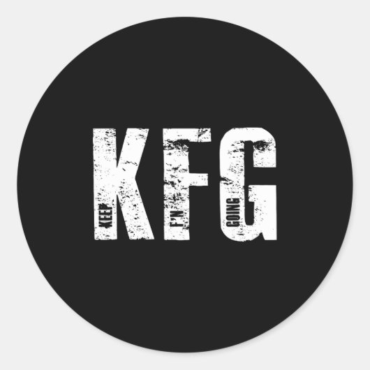 Sticker Rond Kfg Keep F'n Going Military Style (Devant)