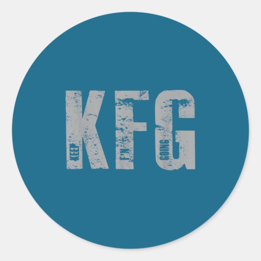 Sticker Rond Kfg Keep F'n Going Military Style (Devant)