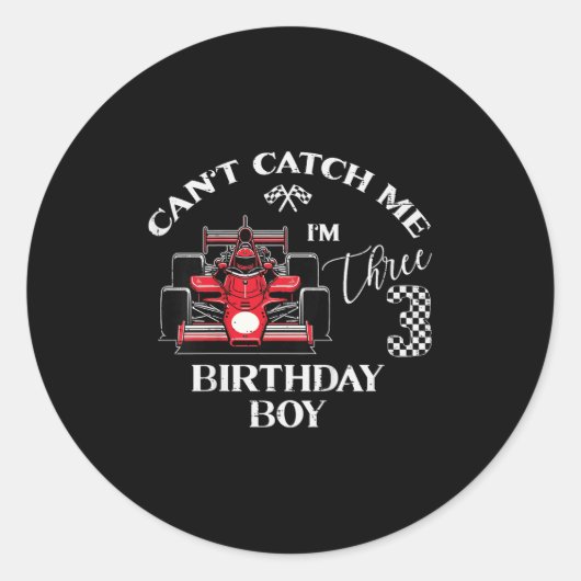Sticker Rond Kids 3rd Birthday Race Car Bday Boy Cant Catch Me (Devant)