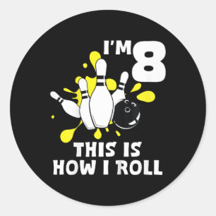 Sticker Rond Kids Funny Bowling Anniversaire Je suis 8 ans C'es