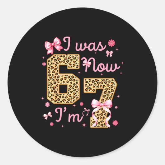Sticker Rond Kids I Was 6 Now I'm 7 Leopard Coquette Bow Birthd (Devant)