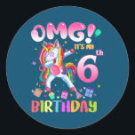 Sticker Rond Kids OMG It's My 6th Birthday Girls Dabbing<br><div class="desc">Kids OMG It's My 6th Birthday Girls Dabbing Unicorn Poison. Parfait pour papa,  maman,  papa,  men,  women,  friend et family members on Thanksgiving Day,  Christmas Day,  Mothers Day,  Fathers Day,  4th of July,  1776 Independent Day,  Vétérans Day,  Halloween Day,  Patrick's Day</div>