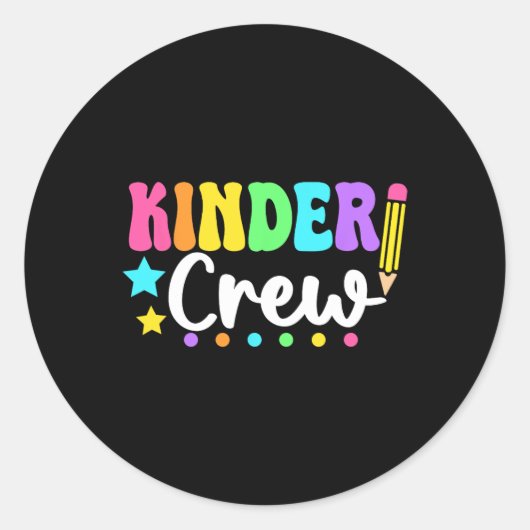 Sticker Rond Kinder Crew Kindergarten Back To School Teachers S (Devant)