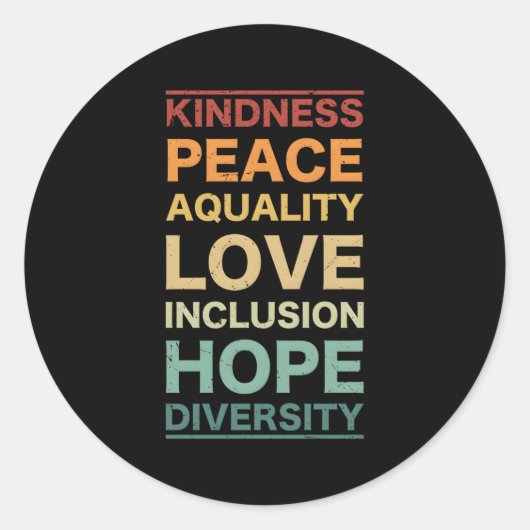 Sticker Rond Kindness Peace Equality Love Inclusion Hope Divers (Devant)
