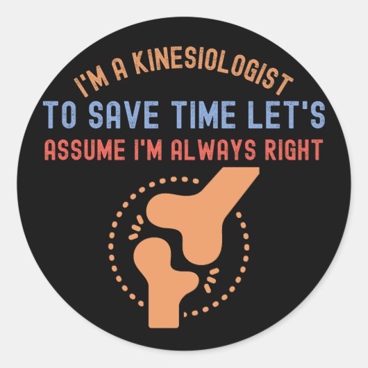 Sticker Rond Kinesiologiste4, Citations de kinésiologie (Devant)
