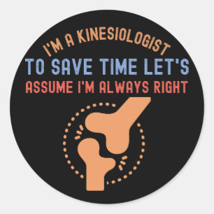 Sticker Rond Kinésiologue4, Citations de Kinésiologie
