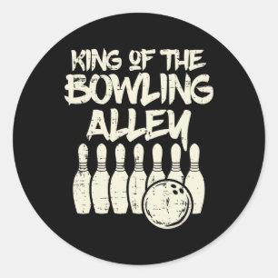Sticker Rond King Of The Bowling Alley Bowler Papa Hommes Garço