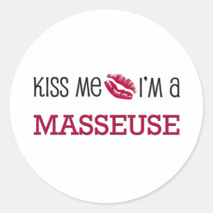 Sticker Rond Kiss Me Je suis un MASSEUSE