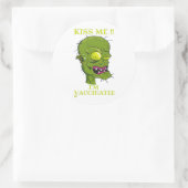 Sticker Rond "KISS ME, JE SUIS VACCINÉ" drôle (Sac)