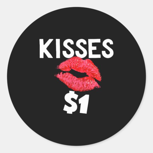 Sticker Rond Kisses For Only One Dollar Valentine's Day Edition (Devant)