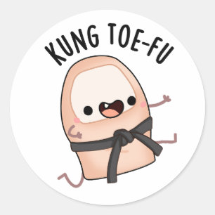 Sticker Rond Kung Toe-fu Drôle de Gros Orteil Jeu de Mots