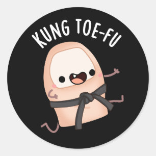 Sticker Rond Kung Toe-fu Funny Big Toe Pun Fond de teint sombre