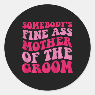 Sticker Rond La belle-mère du marié est derrière 