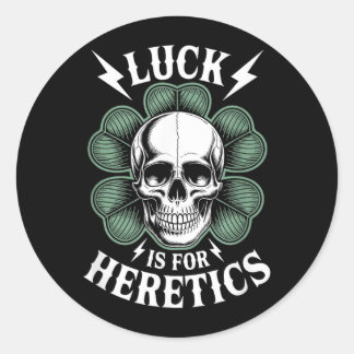 Sticker Rond La chance est pour les hérétiques crâne St-Patrick