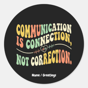 Sticker Rond La communication rétro est une connexion, pas une