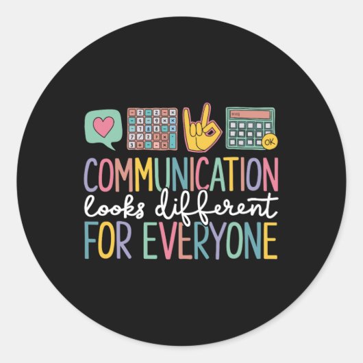 Sticker Rond La Communication Semble Différente Pour Tous L'Aut (Devant)