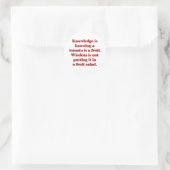 Sticker Rond La connaissance, c'est savoir que la tomate est un (Sac)