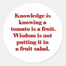 La connaissance, c'est savoir que la tomate est un