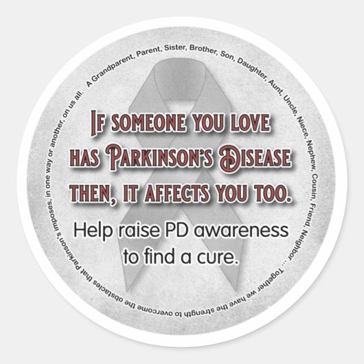 Sticker Rond La conscience de Parkinson si quelqu'un que vous a (Devant)