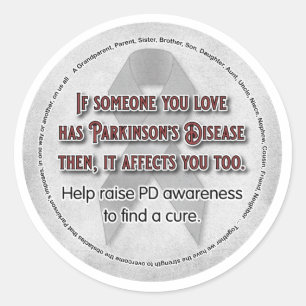 Sticker Rond La conscience de Parkinson si quelqu'un que vous a