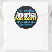 Sticker Rond La Constitution : L'Amérique pour les Idiots (Sac)