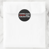 Sticker Rond La Corrélation N'Implique Pas La Causation (Sac)
