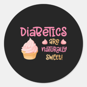 Sticker Rond La diabétique est naturellement douce